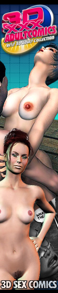 Click Here To See XXX 3D Photos And Videos